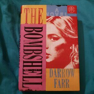 The Bombshell by Darrow Farr. Book of the Month. Historical Fiction. 1990s/00s.